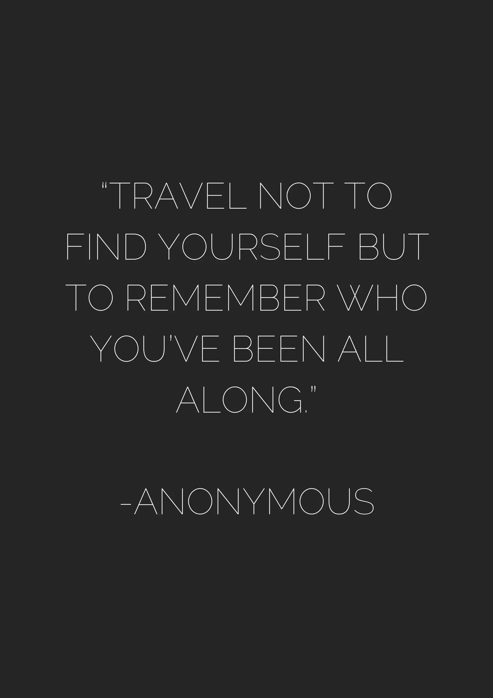 Inspirational Travel Quotes That Are Short Funny And Famous Museuly