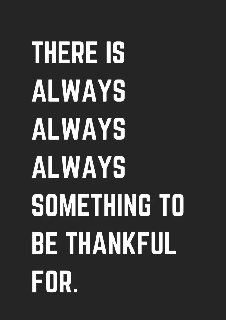 Be Thankful Quotes - museuly