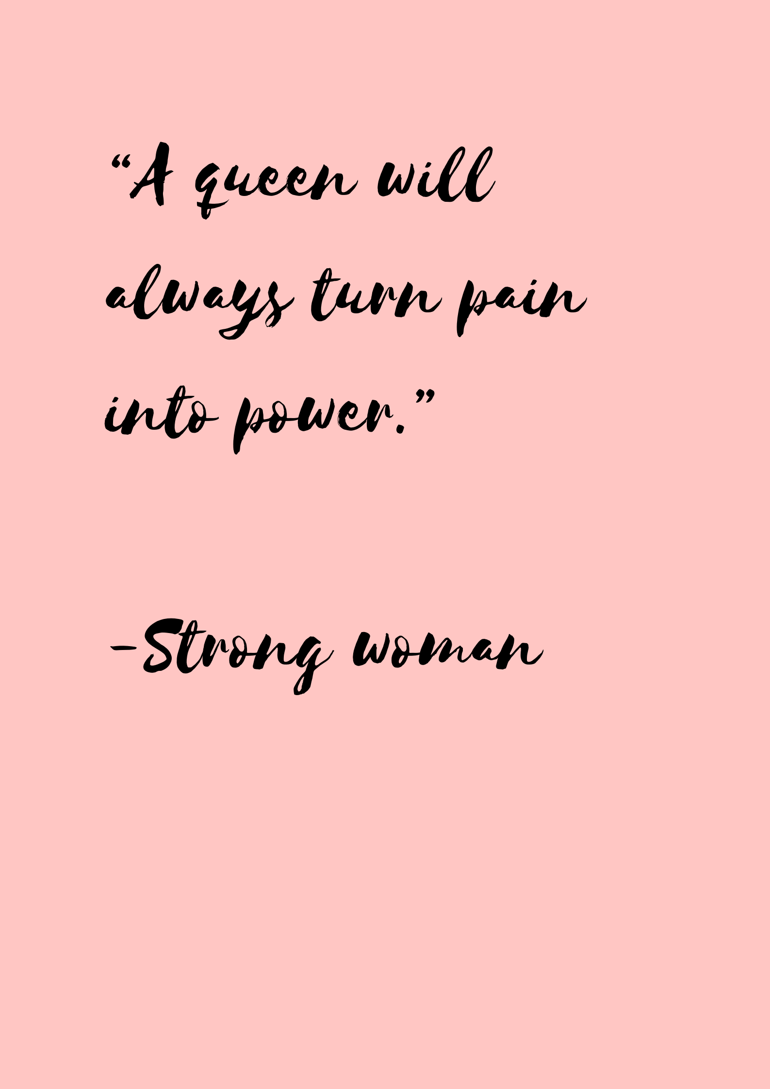 Strong Woman Queen Quotes Strong Woman Quotes (25) - Museuly