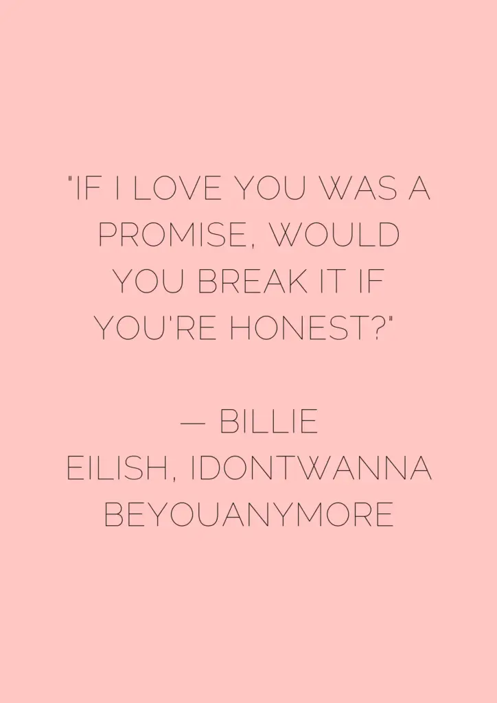 20 Billie Eilish Quotes & Relatable Song Lyrics - museuly