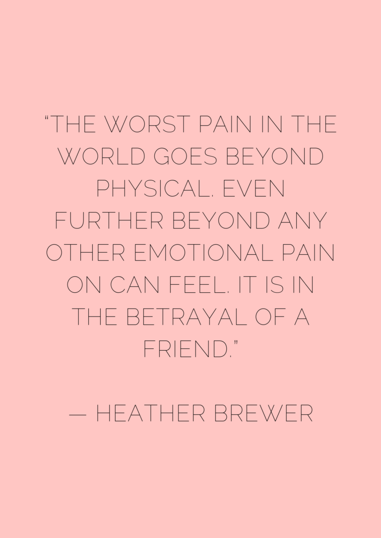 20 Relatable Quotes For People Who've Been Betrayed By A Best Friend ...