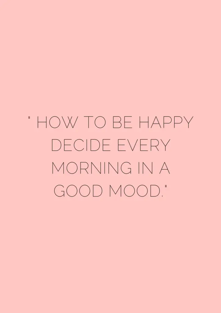 25 Good Mood Quotes to Boost your Mood museuly